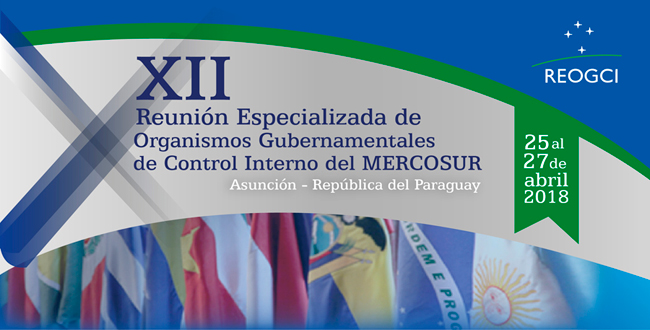 Imagen: XII Reunión Especializada de Organismos Gubernamentales de Control Interno del MERCOSUR