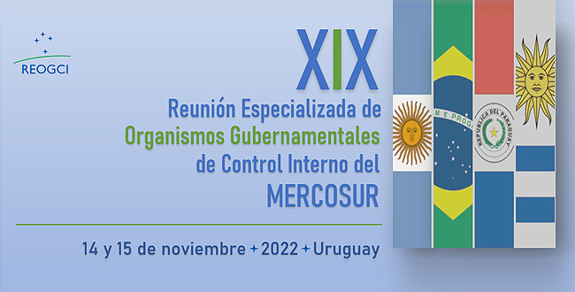 Imagen: XIX Reunión Especializada de Organismos Gubernamentales de Control Interno del MERCOSUR
