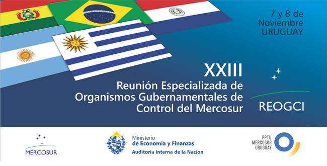  XXIII Reuni�n Especializada de Organismos Gubernamentales de Control Interno - REOGCI 
